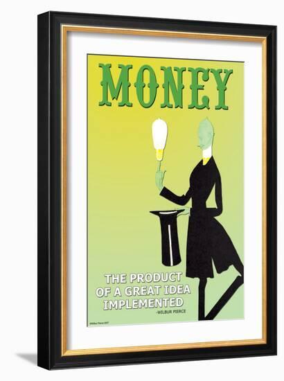 Money: The Product of a Great Idea Implemented-null-Framed Art Print