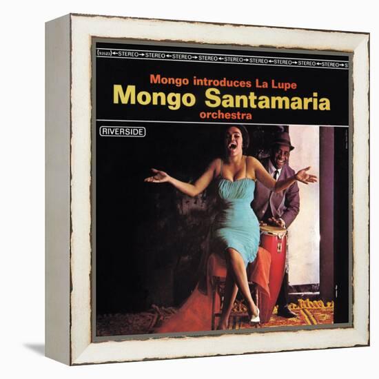 Mongo Santamaria - Mongo Introduces la Lupe-null-Framed Stretched Canvas