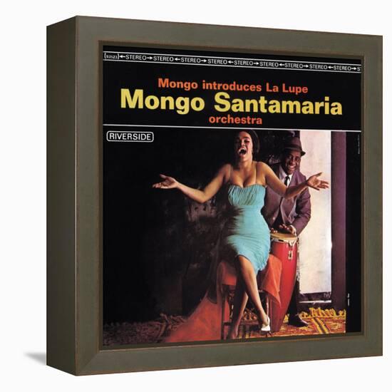 Mongo Santamaria - Mongo Introduces la Lupe-null-Framed Stretched Canvas