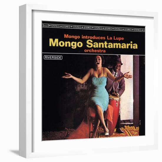 Mongo Santamaria - Mongo Introduces la Lupe-null-Framed Art Print