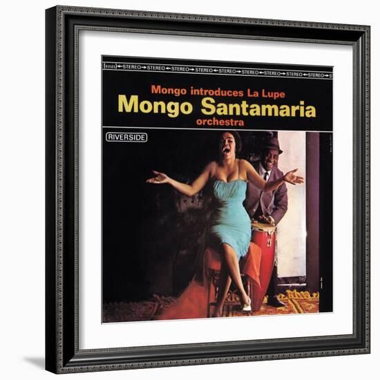 Mongo Santamaria - Mongo Introduces la Lupe-null-Framed Art Print