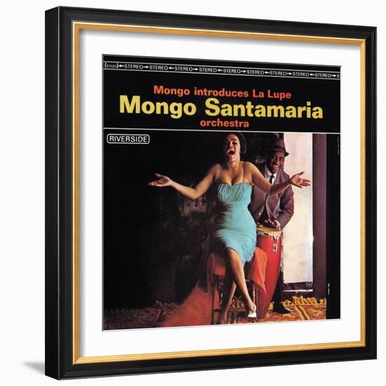 Mongo Santamaria - Mongo Introduces la Lupe-null-Framed Art Print