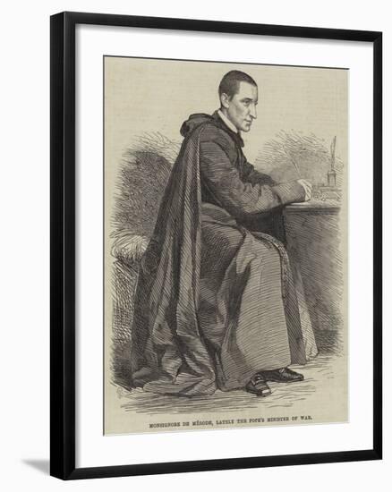 Monsignore De Merode, Lately the Pope's Minister of War-null-Framed Giclee Print