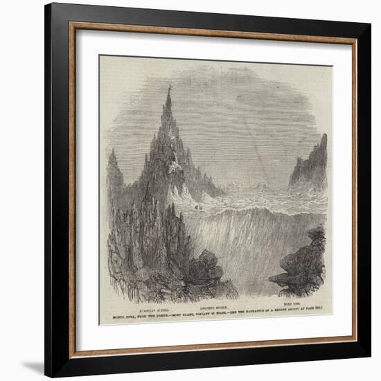 Monte Rosa, from the North, Mont Blanc, Distant 45 Miles-null-Framed Giclee Print