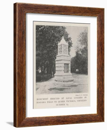 Monument Erected by Loyal Citizens in Niagara Falls to Queen Victoria, Unveiled 19 October-null-Framed Giclee Print