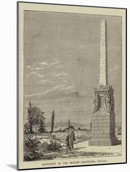 Monument in the British Graveyard, Scutari-null-Mounted Giclee Print