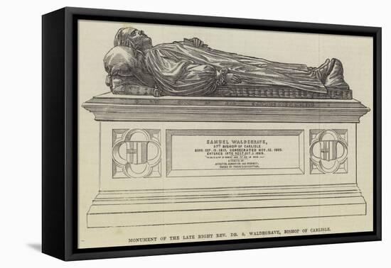 Monument of the Late Right Reverend Dr S Waldegrave, Bishop of Carlisle-null-Framed Premier Image Canvas