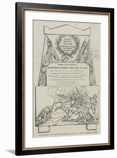 Monument to Major-General Sir H R Dick-null-Framed Giclee Print