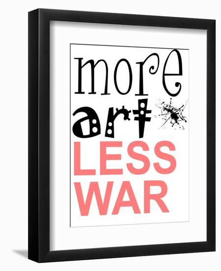 More Art, Less War-Jan Weiss-Framed Art Print