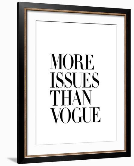 More Issues Than Vogue White-Brett Wilson-Framed Art Print