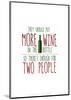 More Wine - Wink Designs Contemporary Print-Michelle Lancaster-Mounted Giclee Print