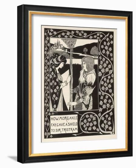 Morgan Le Fay Gives a Shield to Sir Tristram-Aubrey Beardsley-Framed Art Print