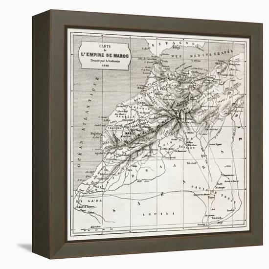 Morocco Old Map. Created By Erhard And Bonaparte, Published On Le Tour Du Monde, Paris, 1860-marzolino-Framed Stretched Canvas