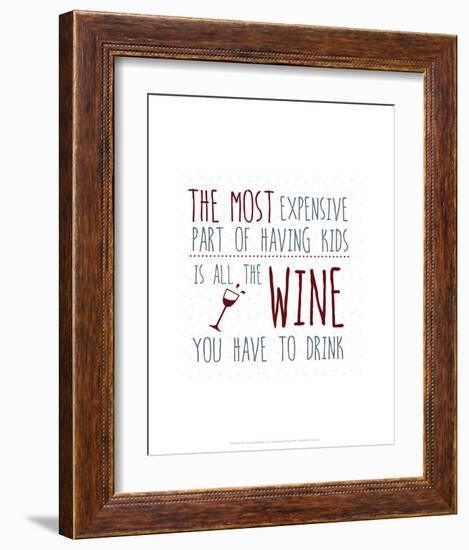 Most Expensive Part of Having Kids - Wink Designs Contemporary Print-Michelle Lancaster-Framed Art Print