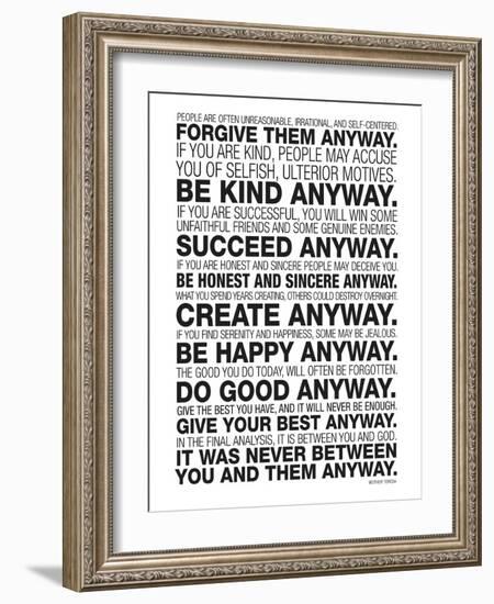 Mother Teresa Anyway Quote Poster-null-Framed Premium Giclee Print