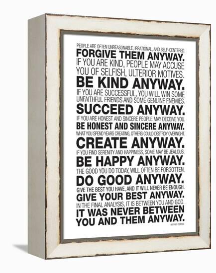 Mother Teresa Anyway Quote Poster-null-Framed Stretched Canvas