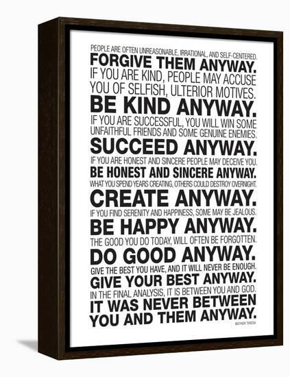 Mother Teresa Anyway Quote Poster-null-Framed Stretched Canvas