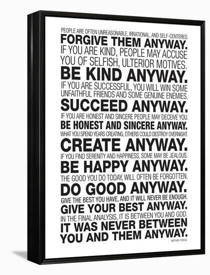 Mother Teresa Anyway Quote Poster-null-Framed Stretched Canvas