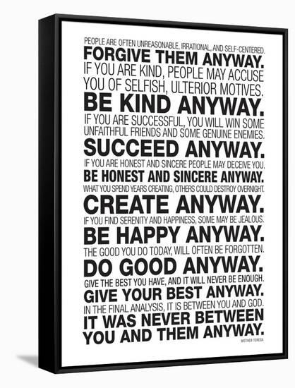 Mother Teresa Anyway Quote Poster-null-Framed Stretched Canvas