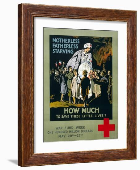 "Motherless, Fatherless, Starving - How Much to Save These Little Lives?", 1917-null-Framed Giclee Print