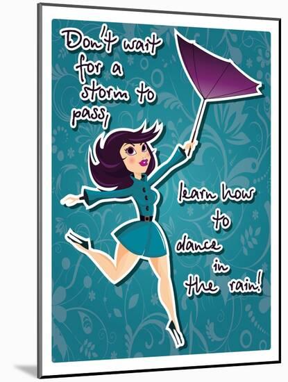 Motivation Poster with Pin up Girl and Message, Vector Illustration-BlueLela-Mounted Art Print