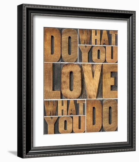 Motivational: Do What You Love-null-Framed Art Print