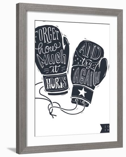 Motivational Quote Hand-Written within Silhouette of Boxing Gloves. Creative Hand Lettering. Persis-Lisitsaimage-Framed Art Print