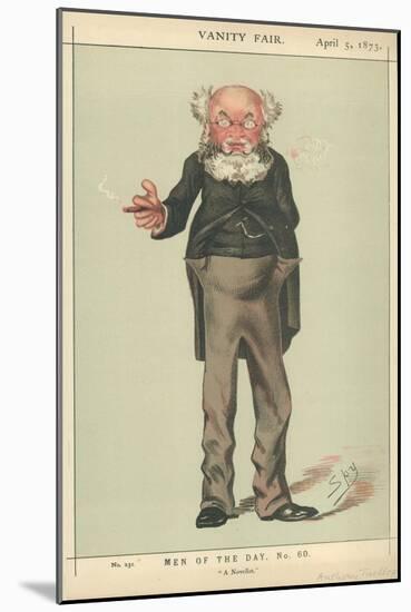 Mr Anthony Trollope, a Novelist, 5 April 1873, Vanity Fair Cartoon-Carlo Pellegrini-Mounted Giclee Print