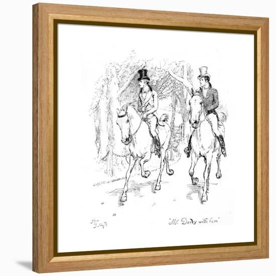 Mr. Darcy with Him', Illustration from 'Pride and Prejudice' by Jane Austen, Edition Published in?-Hugh Thomson-Framed Premier Image Canvas