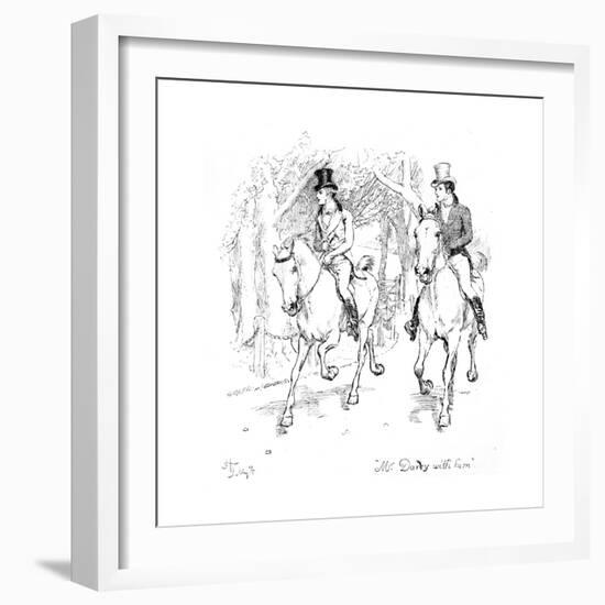 Mr. Darcy with Him', Illustration from 'Pride and Prejudice' by Jane Austen, Edition Published in?-Hugh Thomson-Framed Giclee Print