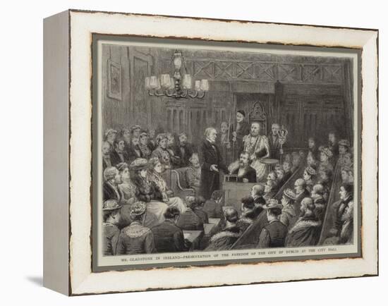 Mr Gladstone in Iraland, Presentation of the Freedom of the City of Dublin at the City Hall-George Goodwin Kilburne-Framed Premier Image Canvas