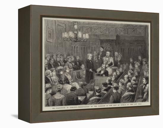 Mr Gladstone in Iraland, Presentation of the Freedom of the City of Dublin at the City Hall-George Goodwin Kilburne-Framed Premier Image Canvas