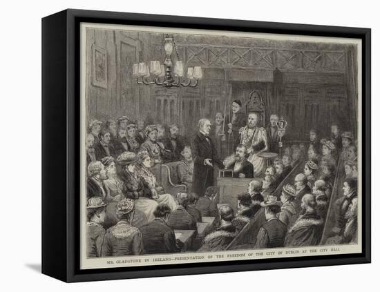 Mr Gladstone in Iraland, Presentation of the Freedom of the City of Dublin at the City Hall-George Goodwin Kilburne-Framed Premier Image Canvas