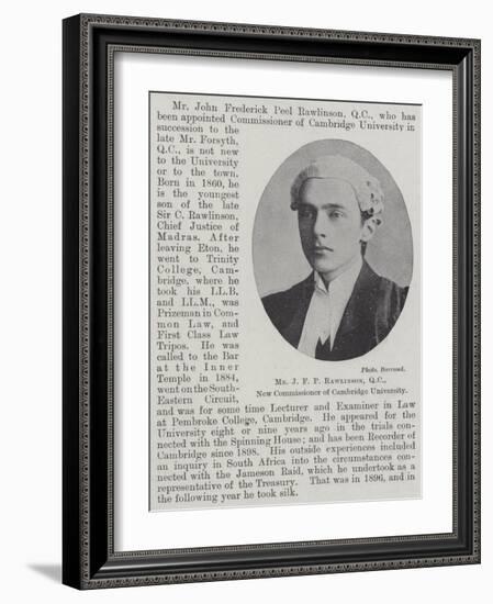 Mr J F P Rawlinson, Qc, New Commissioner of Cambridge University-null-Framed Giclee Print