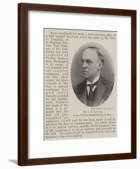 Mr J L Langman, Donor of a Field Hospital for South Africa-null-Framed Giclee Print