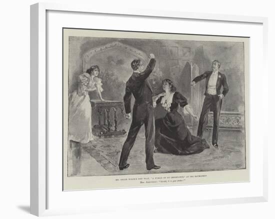 Mr Oscar Wilde's New Play, A Woman of No Importance, at the Haymarket-null-Framed Giclee Print