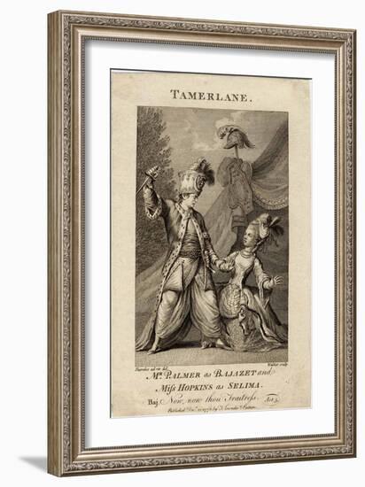 Mr Palmer as Bajazet and Miss Hopkins as Selima in Tamerlane by Nicholas Rowe-null-Framed Giclee Print