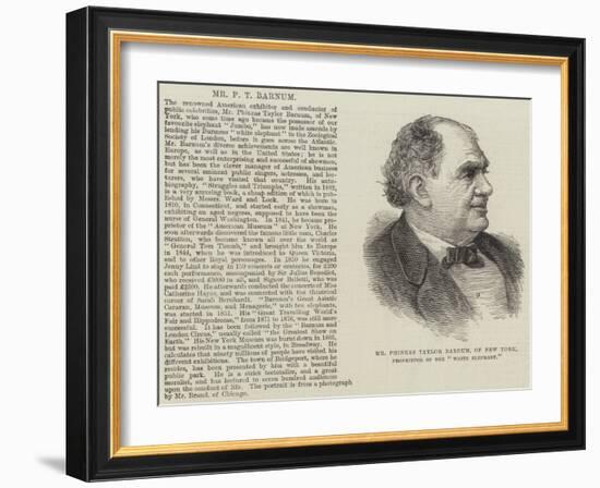 Mr Phineas Taylor Barnum, of New York, Proprietor of the White Elephant-null-Framed Giclee Print