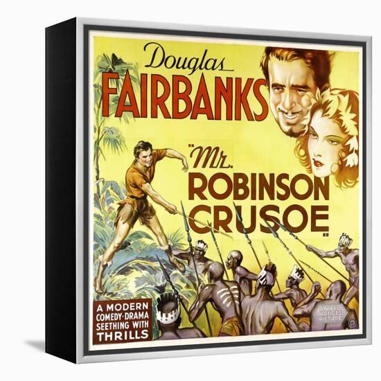 MR. ROBINSON CRUSOE, top right: Douglas Fairbanks, 1932.-null-Framed Stretched Canvas