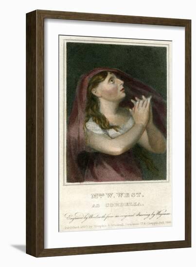 Mrs W West as Cordelia, 1820-Thomas Charles Wageman-Framed Giclee Print