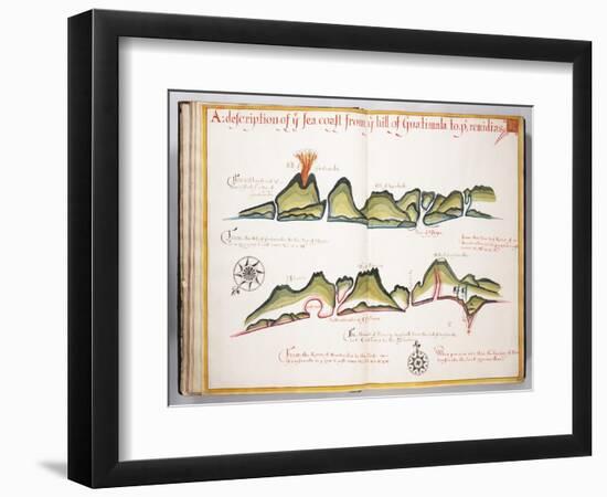 Ms Elkins 169 'A Description of the Sea Coast from the Hill of Guatemala To...' Illustration from…-William Hack-Framed Giclee Print