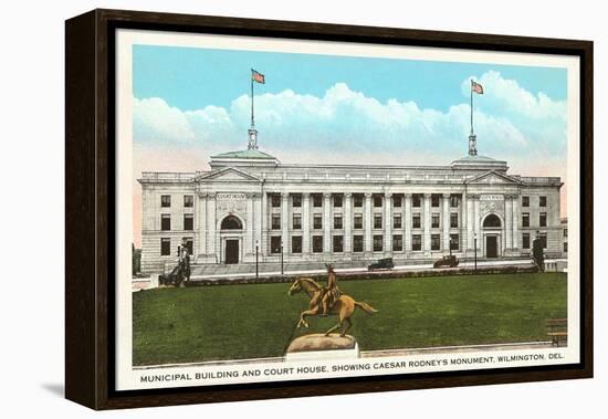 Municipal Building, Courthouse, Wilmington, Delaware-null-Framed Stretched Canvas