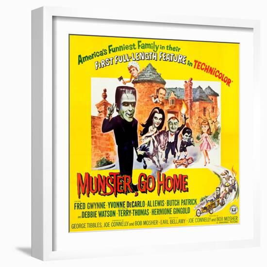 Munster, Go Home-null-Framed Premium Giclee Print