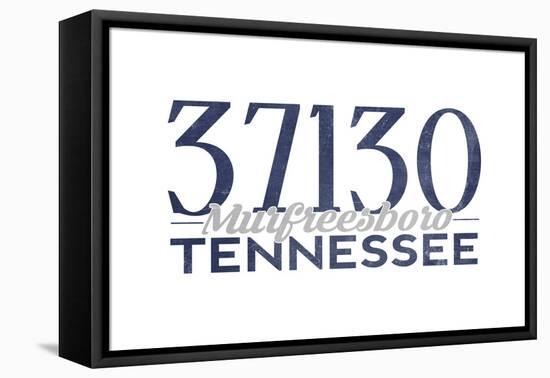 Murfreesboro, Tennessee - 37130 Zip Code (Blue)-Lantern Press-Framed Stretched Canvas