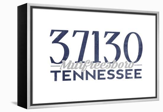 Murfreesboro, Tennessee - 37130 Zip Code (Blue)-Lantern Press-Framed Stretched Canvas