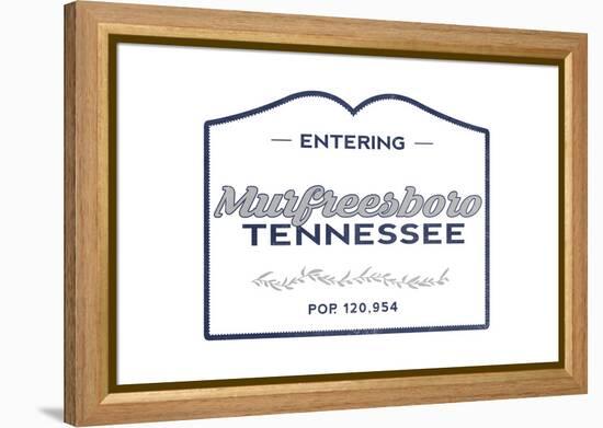 Murfreesboro, Tennessee - Now Entering (Blue)-Lantern Press-Framed Stretched Canvas