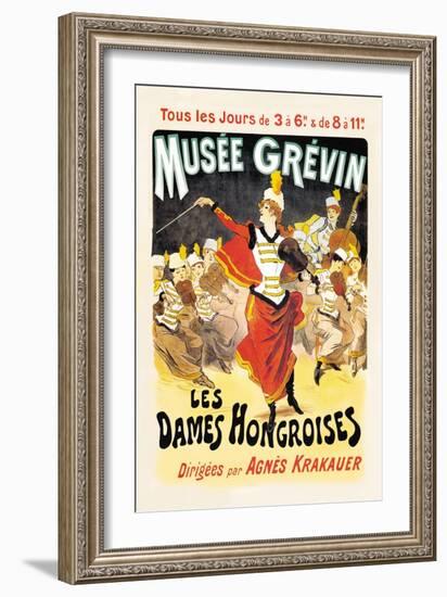 Musee Grevin: Les Dames Hongroises-Jules Chéret-Framed Art Print