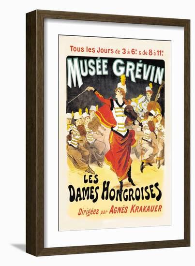 Musee Grevin: Les Dames Hongroises-Jules Chéret-Framed Art Print