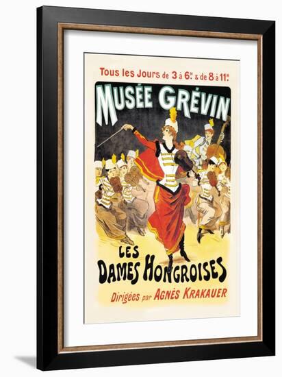Musee Grevin: Les Dames Hongroises-Jules Chéret-Framed Art Print