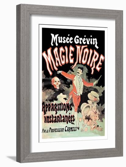 Musee Grevin Magie Noire: Apparitions Instantanees Par le Professeur Carmelli-Jules Chéret-Framed Art Print